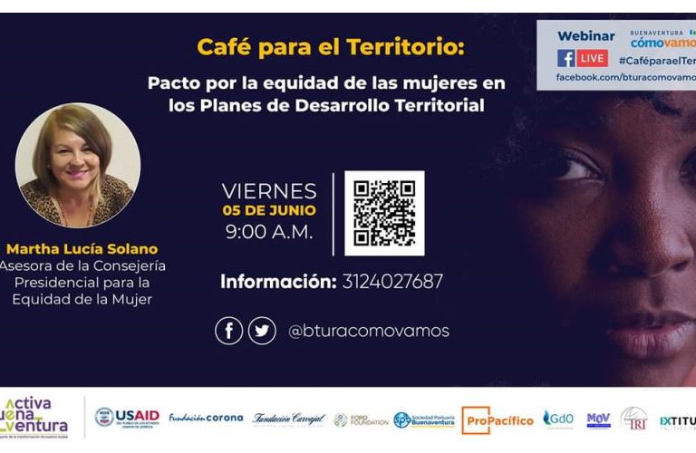 Café para el territorio: Pacto por la equidad de las mujeres en los planes de Desarrollo Territorial.